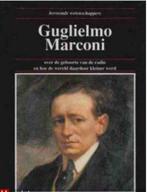 Guglielmo Marconi, Enlèvement ou Envoi