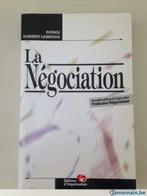 La Négociation - Patrick Audebert-Lasrochas Livre, Enlèvement ou Envoi, Neuf