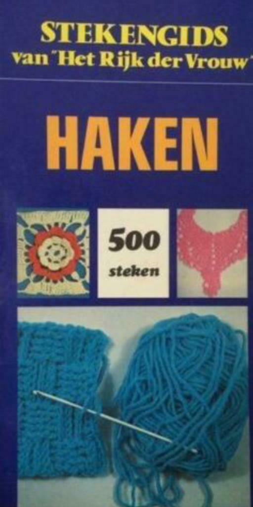 Stekengids van het rijk der vrouw haken, Boeken, Hobby en Vrije tijd, Ophalen of Verzenden