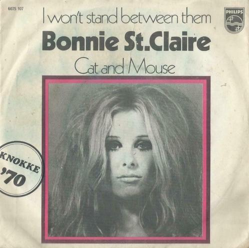 Bonnie St. Claire – I won’t stand between them - Single, CD & DVD, Vinyles Singles, Single, Pop, 7 pouces, Enlèvement ou Envoi