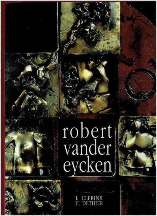 Robert Vandereycken. Graficus, beeldhouwer, schilder, tekena, Boeken, Kunst en Cultuur | Beeldend, Gelezen, Beeldhouwkunst, Ophalen of Verzenden