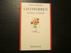 Liefhebben, een kunst, een kunde   -Erich Fromm-, Ophalen of Verzenden