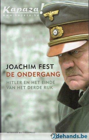 De ondergang. Hitler en het einde v. het Derde Rijk, Livres, Guerre & Militaire, Utilisé, Enlèvement ou Envoi