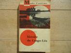1963 'Histoire du Congo Léo' Robert Cornevin Congo Belge, Livres, Histoire nationale, Enlèvement, Utilisé