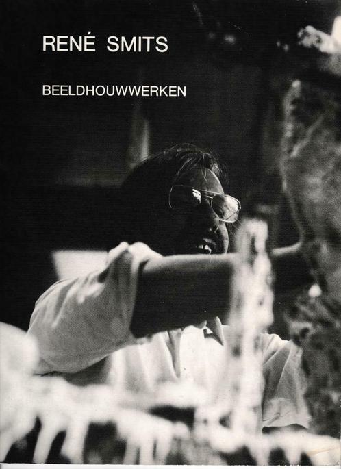 René Smits. Beeldhouwwerken., Boeken, Kunst en Cultuur | Beeldend, Gelezen, Beeldhouwkunst, Ophalen of Verzenden
