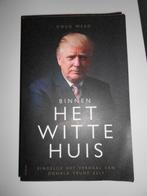 binnen het witte huis Doug Wead - Donald Trump, Boeken, Ophalen of Verzenden