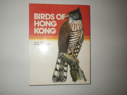 Oiseaux de Hong Kong, Clive Viney, Karen Phillipps, Livres, Animaux & Animaux domestiques, Utilisé, Oiseaux, Enlèvement