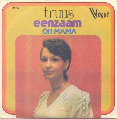 Truus – Eenzaam / Oh Mama - Single, CD & DVD, Vinyles | Néerlandophone, Enlèvement ou Envoi