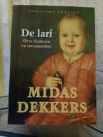 De larf - over kinderen en metamorfose - Midas Dekkers, Boeken, Gelezen, Ophalen