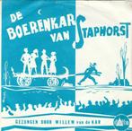 45T: Willem van de Kar:De boerenkar van Staphorst, Overige formaten, Ophalen of Verzenden