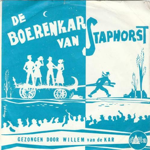 45T: Willem van de Kar:De boerenkar van Staphorst, CD & DVD, Vinyles | Néerlandophone, Autres formats, Enlèvement ou Envoi