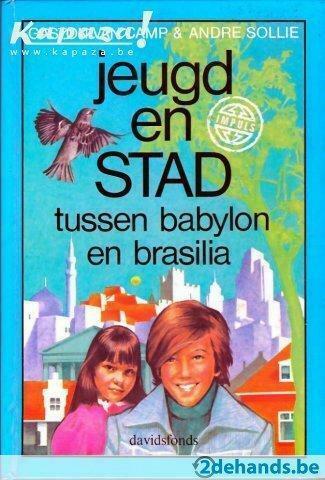Gaston Van Camp en Andre Sollie, Jeugd en stad..., Livres, Livres pour enfants | Jeunesse | 10 à 12 ans, Utilisé, Envoi
