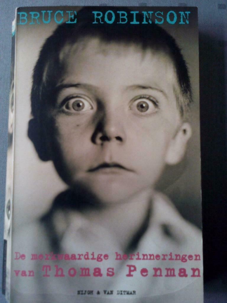 DE MERKWAARDIGE HERINNERINGEN VAN THOMAS PENMAN., Livres, Romans, Utilisé, Enlèvement ou Envoi