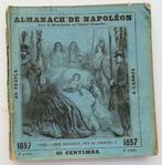Almanach de Napoléon 1857 Almanak Napoleon Bonaparte, Antiquités & Art, Enlèvement ou Envoi