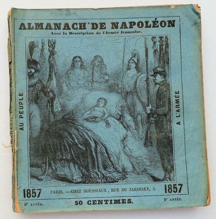 Almanach de Napoléon 1857 Almanak Napoleon Bonaparte, Antiek en Kunst, Antiek | Boeken en Manuscripten, Ophalen of Verzenden