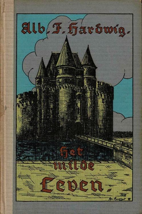 Het milde leven-Alb. F. Hardwig 1946, Antiquités & Art, Antiquités | Livres & Manuscrits, Enlèvement ou Envoi