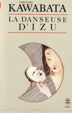 La danseuse d' Izu par Yasunari Kawabata, Boeken, Ophalen of Verzenden, Europa overig, Zo goed als nieuw