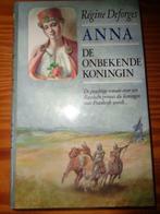 Anna de onbekende koningin- Régine Deforges, Nieuw, Ophalen of Verzenden