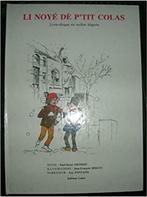 Le noyé dè P'tit Colas livre-disque en wallon liégeois, Livres, Enlèvement ou Envoi, Utilisé