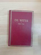 De Witte  :Ernest Claes, Ophalen of Verzenden, Ernest Claes