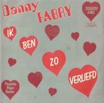 Danny Fabry – Ik ben zeer verliefd & The Squash band – Tanga, Nederlandstalig, Ophalen of Verzenden, 7 inch, Single