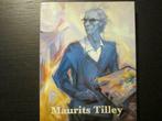 Maurits Tilley  (Van Mullem), Boeken, Kunst en Cultuur | Beeldend, Gelezen, Ophalen of Verzenden