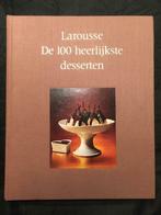 Larousse De 100 heerlijkste desserten, Ophalen of Verzenden, Gelezen