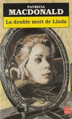 La double mort de Linda Patricia MacDonald, Livres, Europe autre, Utilisé, Enlèvement ou Envoi, Patricia MacDonald