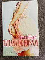 Kwetsbaar Tatiana De Rosnay, Boeken, Nieuw, Ophalen of Verzenden, Tatiana de Rosnay