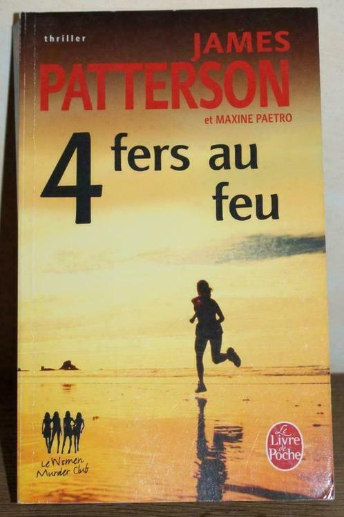 J. Patterson & Maxine Paetro - 4 fers au feu - Poche 31097, Livres, Thrillers, Comme neuf, Europe autre, Enlèvement ou Envoi