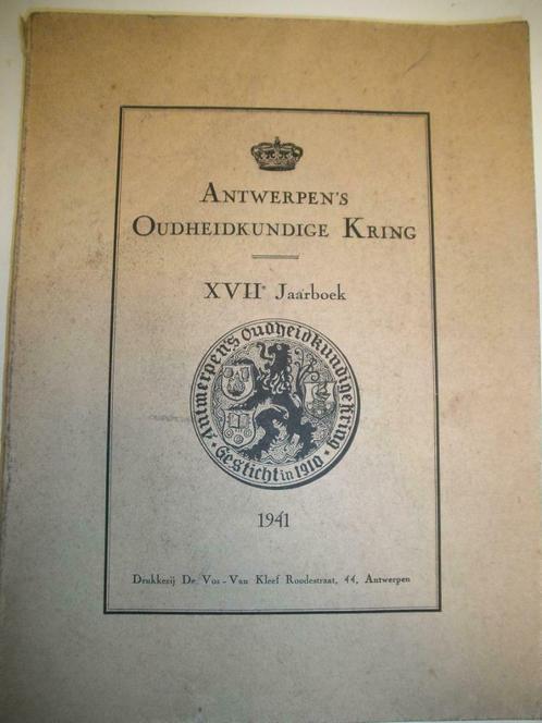 Antiek boek-17e Jaarboek Antwerpens Oudheidkundige Kring, Antiquités & Art, Antiquités | Livres & Manuscrits, Enlèvement ou Envoi