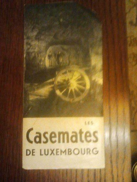 KAZEMATTEN Luxemburg ca 1950 folder [Vesting Werelderfgoed], Livres, Guides touristiques, Utilisé, Enlèvement ou Envoi