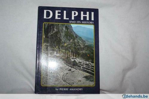 Delphes et son histoire - Pierre Amandry, Livres, Art & Culture | Architecture, Utilisé, Enlèvement ou Envoi