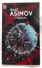 Isaac ASIMOV : Tyrann, Ophalen, Zo goed als nieuw