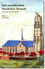 Het aartsbisdom Mechelen-Brussel 450 jaar geschiedenis, Ophalen of Verzenden, 17e en 18e eeuw, Zo goed als nieuw, J. De Maeyer