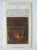 Forges et fonderies – Maïté Pacco-Picard - EO 1982 peu cour., Gelezen, Ophalen of Verzenden