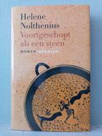 Voortgeschopt als een steen - Helene Nolthenius, Ophalen of Verzenden, Zo goed als nieuw, Nederland, Helene Nolthenius