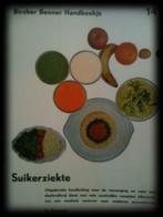 Suikerziekte, Bircher Benner handboekje 14, Régime et Alimentation, Enlèvement ou Envoi