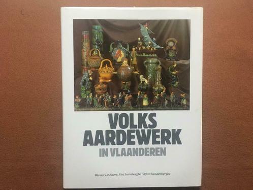 Volksaardewerk in Vlaanderen, Livres, Histoire & Politique, Comme neuf, Enlèvement ou Envoi