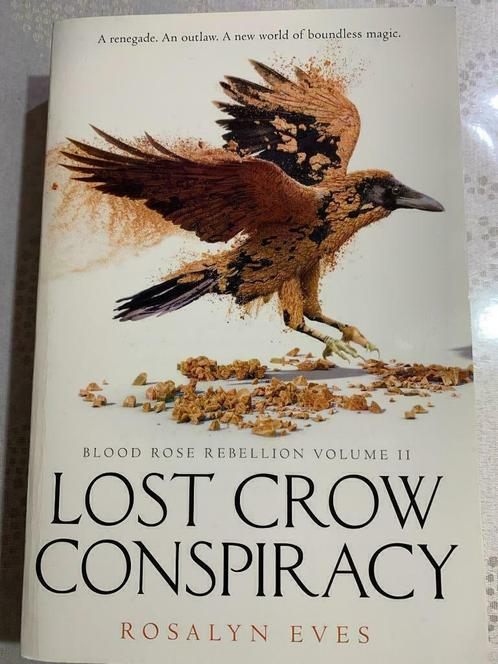 Lost crow conspiracy, Rosalyn Eves (Paperback), Boeken, Kinderboeken | Jeugd | 13 jaar en ouder, Nieuw, Fictie, Ophalen of Verzenden