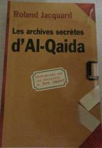 Les archives secrètes d'Al-Qaida, Roland Jacquard, Comme neuf, Enlèvement, Islam