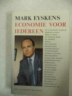 economie voor iedereen   Mark Eyskens, Ophalen of Verzenden, Zo goed als nieuw