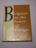 Belgium at the heart of Europe, Utilisé, Enlèvement ou Envoi, Benelux, Guide ou Livre de voyage