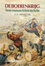De Boerenkrijg. Twee eeuwen feiten en fictie, Boeken, 19e eeuw, Ophalen of Verzenden, Zo goed als nieuw, Luc François