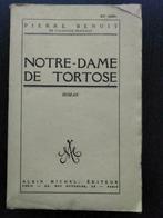 Notre Dame De Tortose, Gelezen, Pierre Benoit, Ophalen of Verzenden, België