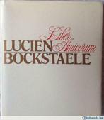 Lucien Bockstaele - Liber Amicorum, Enlèvement ou Envoi, Neuf