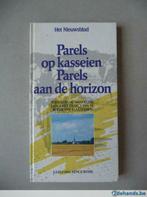 Parels op kasseien aan de horizon, Boeken, Nieuw, Ophalen of Verzenden