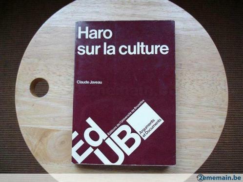 Haro sur la culture, Claude Javeau, Livres, Politique & Société, Utilisé