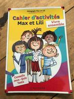 Cahier d'activités Max & Lili "Vivre ensemble", Nieuw, Ophalen of Verzenden, Wijsbegeerte of Ethiek