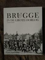 Brugge in de grote oorlog. 14-18., Nieuw, Ophalen of Verzenden, 20e eeuw of later